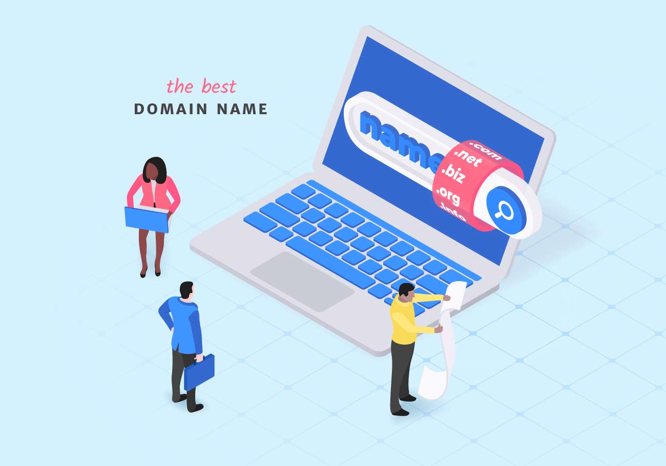 Tips for Choosing the Best Domain Name