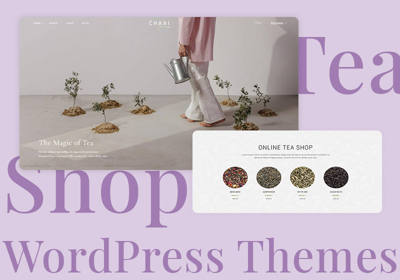 5 Amazing Tea Shop WordPress Themes for Your Business