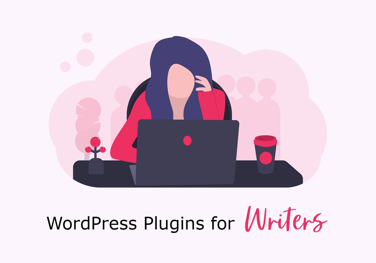 10 Essential WordPress Plugins for Writers