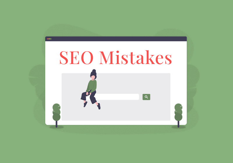 10+ Common SEO Mistakes You Should Avoid In 2022 - WPKlik